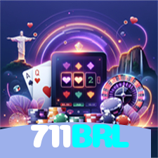 711BRL：Divirta-se com poker, roleta e apostas ao vivo no futebol online!